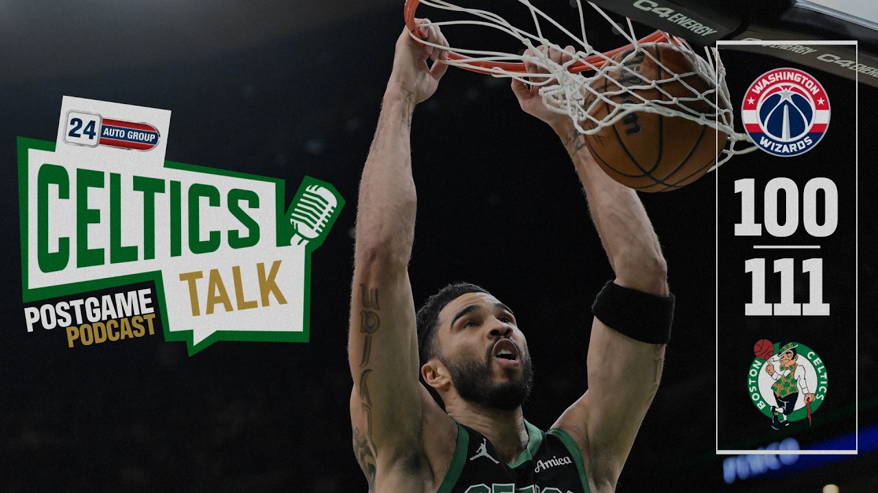 POSTGAME POD: Jayson Tatum continues to ascend as Celtics take down Wizards