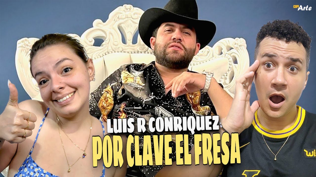 CUBANOS REACCIONAN a Por Clave El Fresa - Luis R Conriquez [Video Oficial] - (con Laurita)