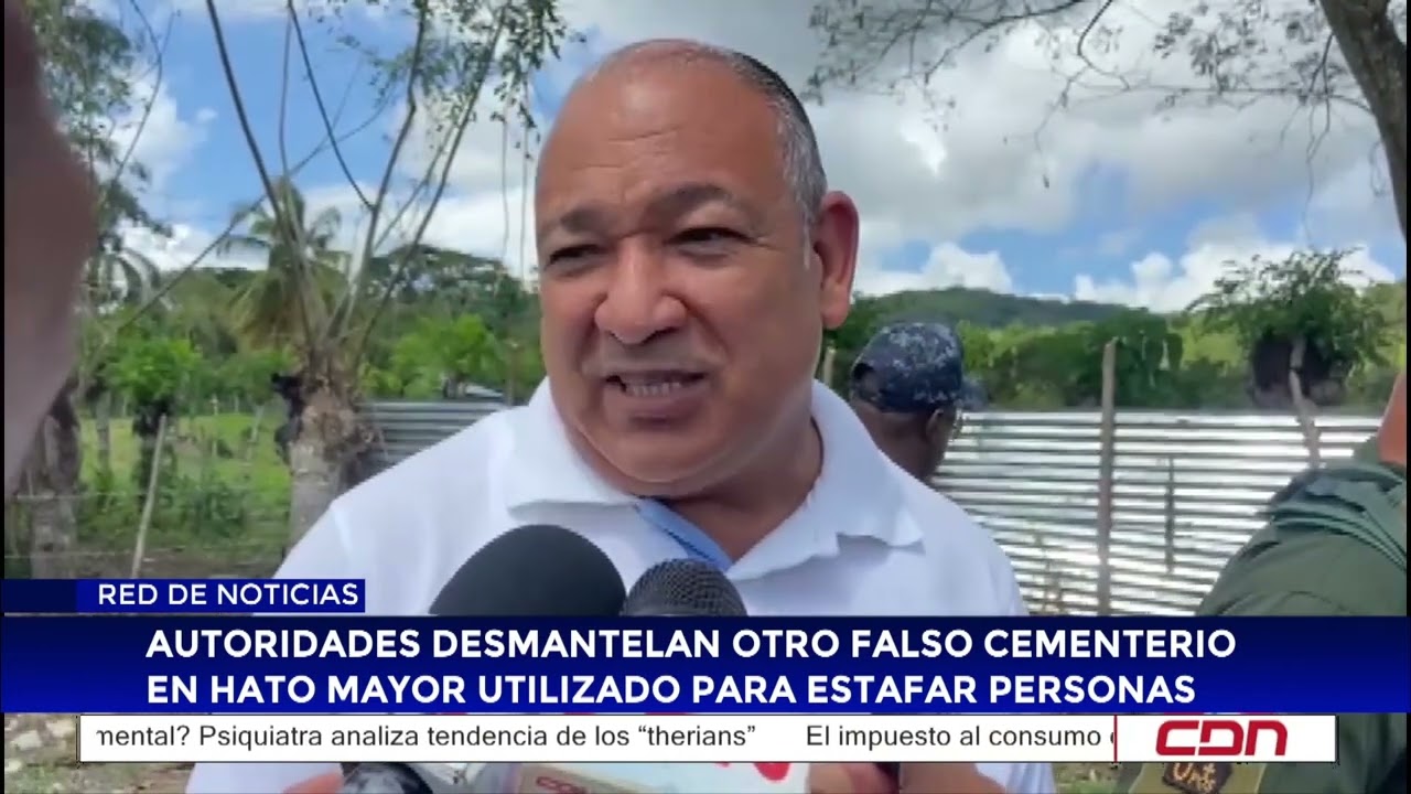Autoridades desmantelan otro falso cementerio en Hato Mayor utilizado para estafar personas