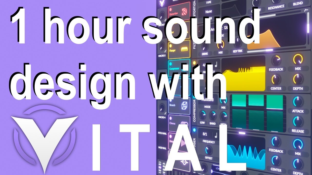 1 hour sound design w/ Vital