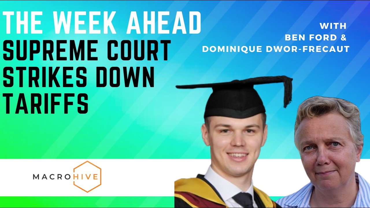 The Week Ahead: Supreme Court Strikes Down Tariffs