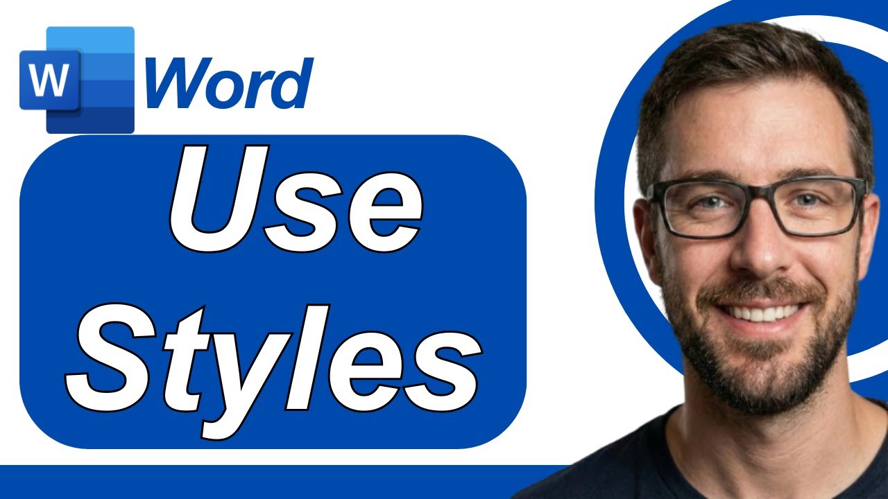 How To Use Styles In Microsoft Word [2026 Guide]