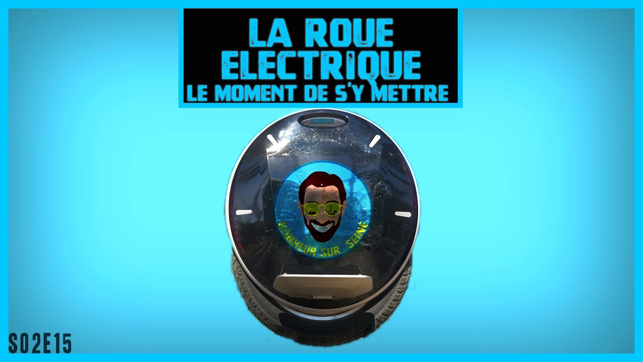 La Roue Electrique - Mille raisons de s'y mettre aujourd'hui !!
