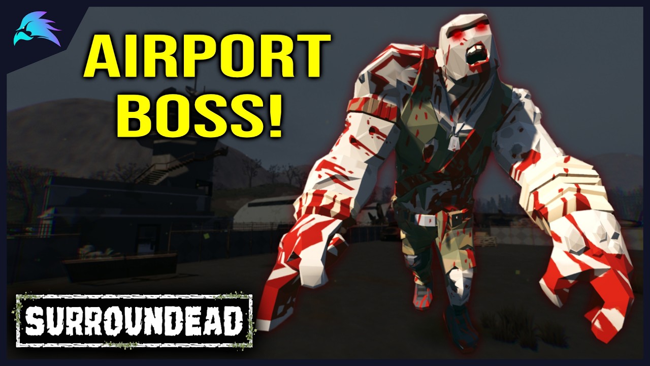 Survival Gets HARDER - Airport Boss Fight in SurrounDead!