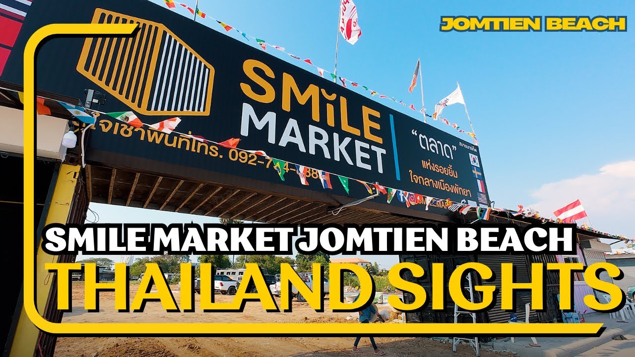 Smile Market Jomtien Beach
