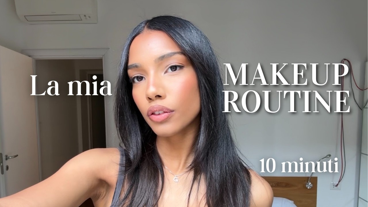 “That Girl” MAKEUP ROUTINE🌟 | i miei Beauty Secrets