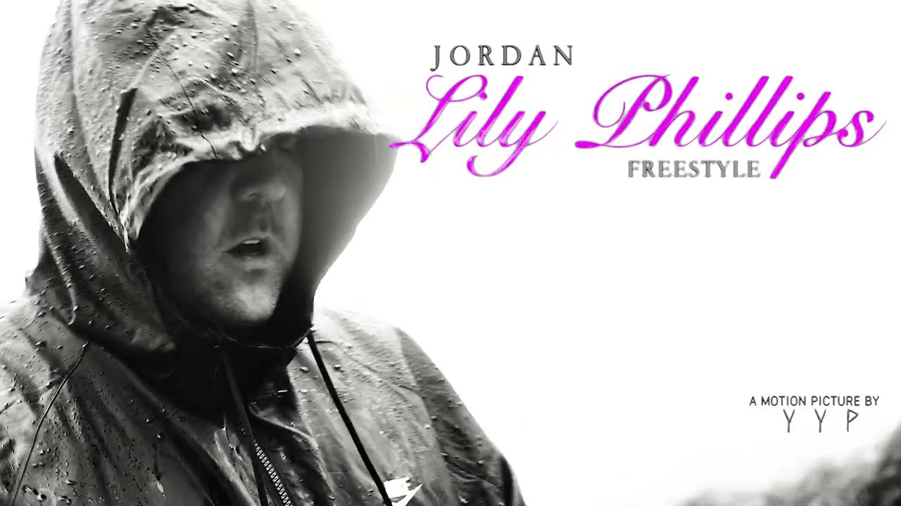 Jordan - Lilly Phillips Freestyle