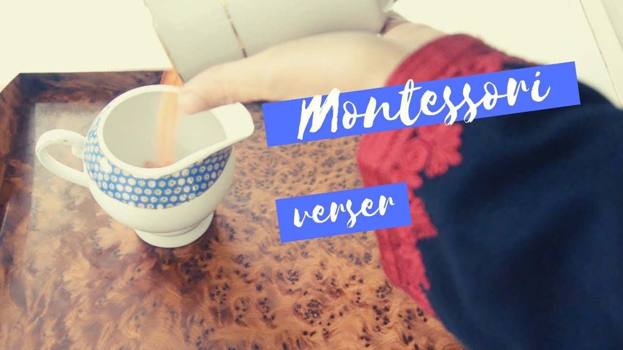 Tutoriel Montessori | Exercice de verser