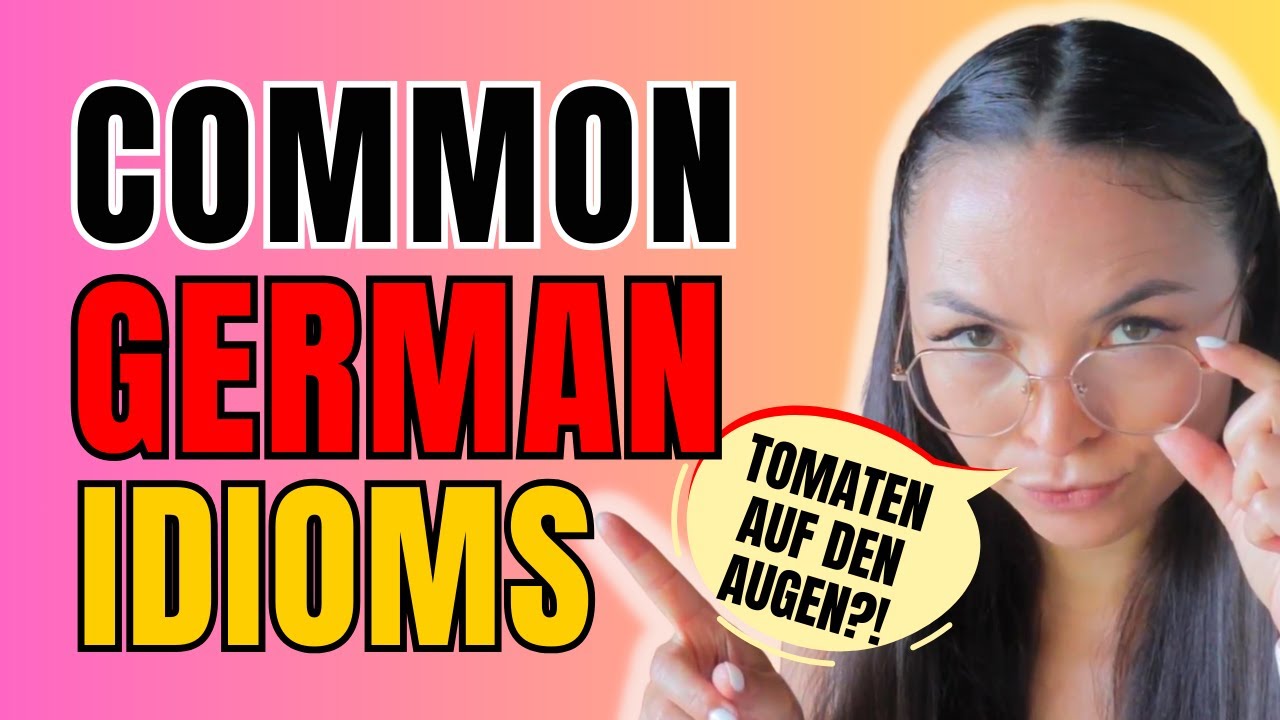 39 Must-know German Idioms to Sound More Natural
