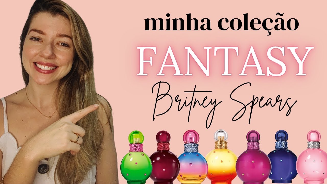 Ranking dos meus Fantasy‼️meus perfumes favoritos da linha Britney Spears