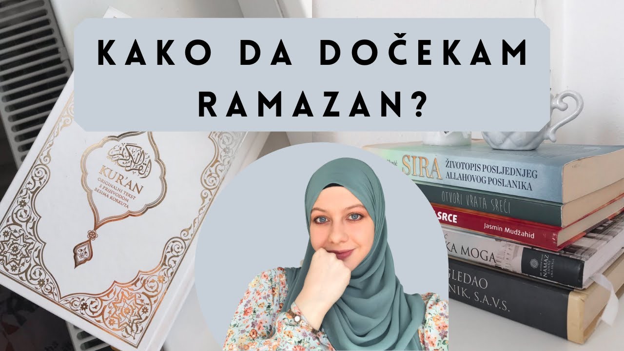 Kako da spremna dočekaš Ramazan? / CILJEVI & SAVJETI 🪴 #motivacija #savjeti #ramazan