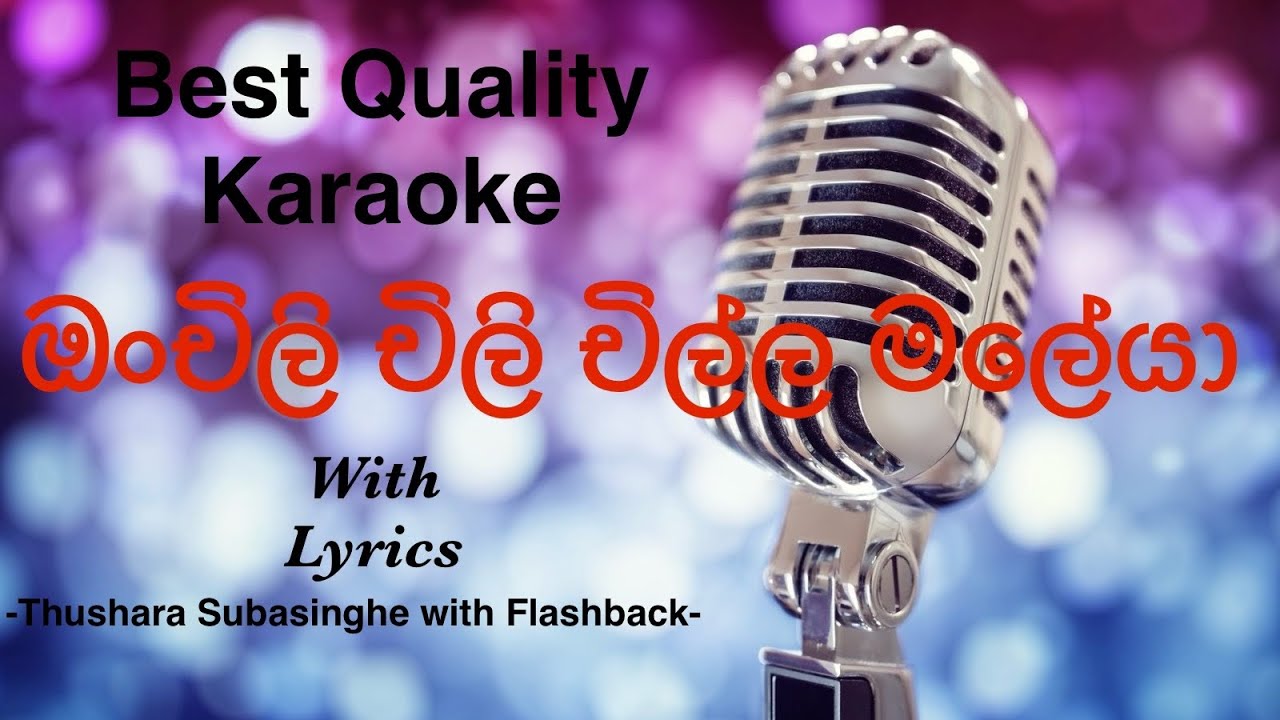 Onchili Chili Chilla Maleya Karaoke | Jothipala | Thushara Subasinghe with Flashback #sinhalakaraoke