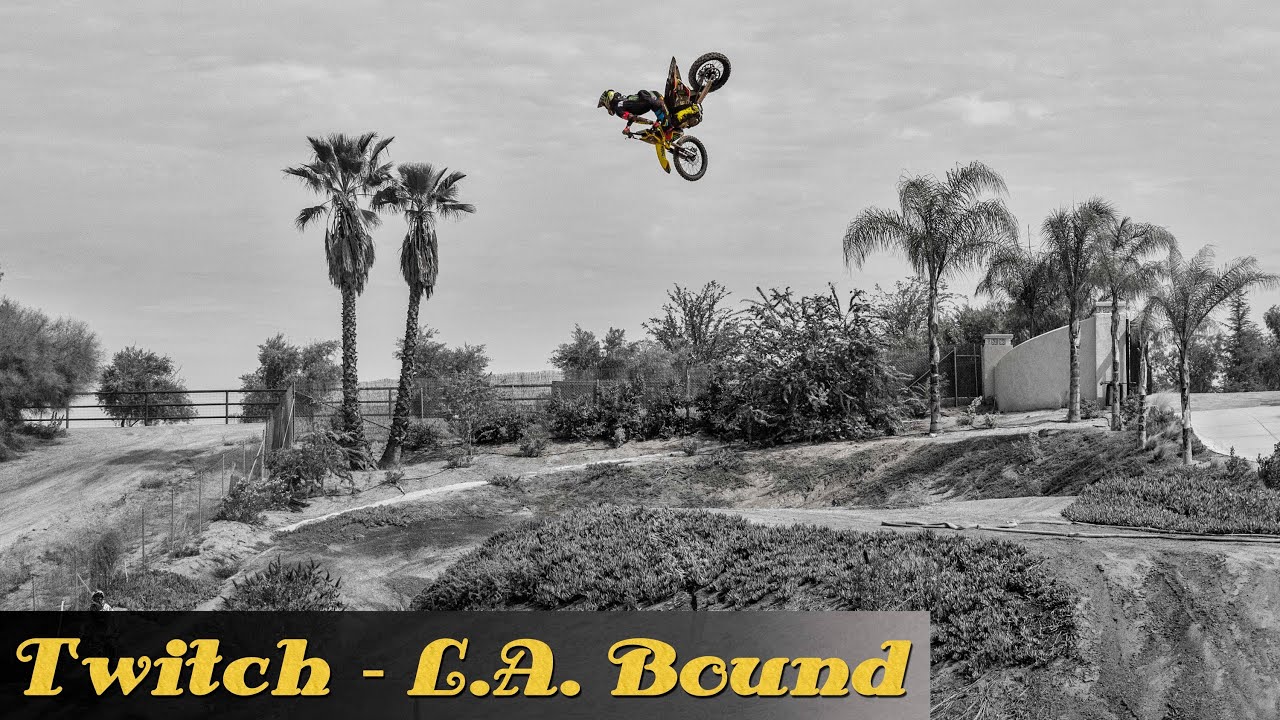 Twitch - LA Bound
