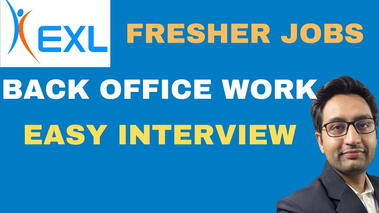 Back office job | Work from home job | Exl back office interview questions