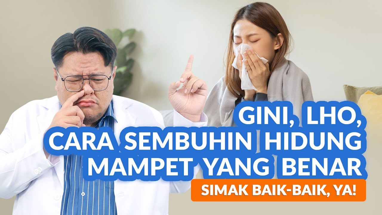 Cara Tepat Mengatasi Hidung Tersumbat
