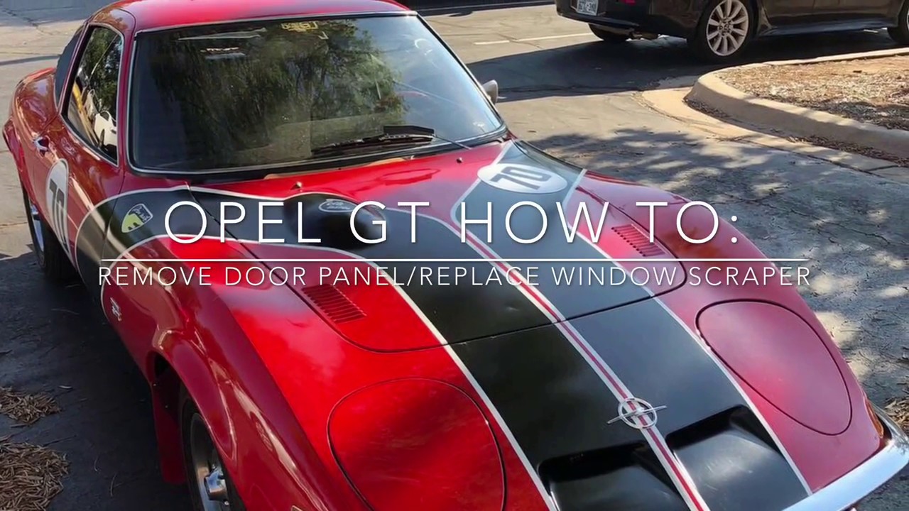 Opel GT How To: Remove Door Panel, Window, and, Window Scraper