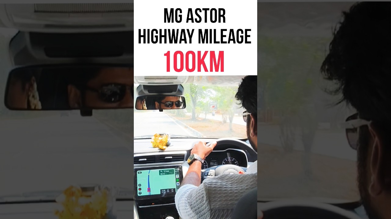 MG Astor Mileage Test | Highway 100KM | Sprint variant | 1500CC #Astro #mileage #tamilshorts