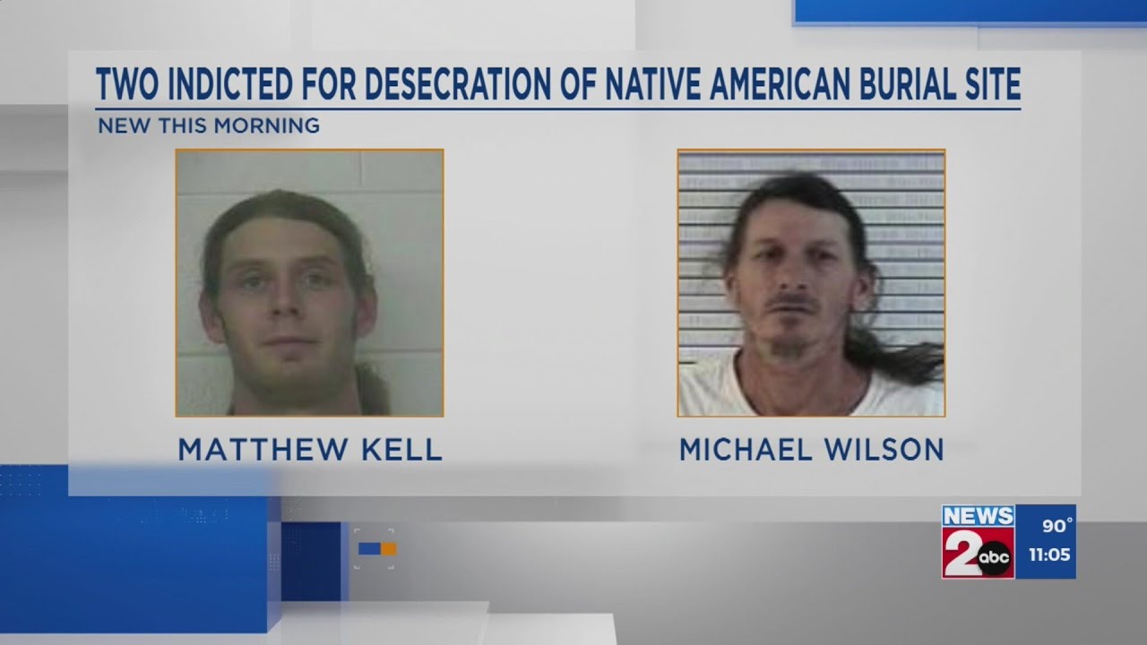 2 indicted for desecration of burial site