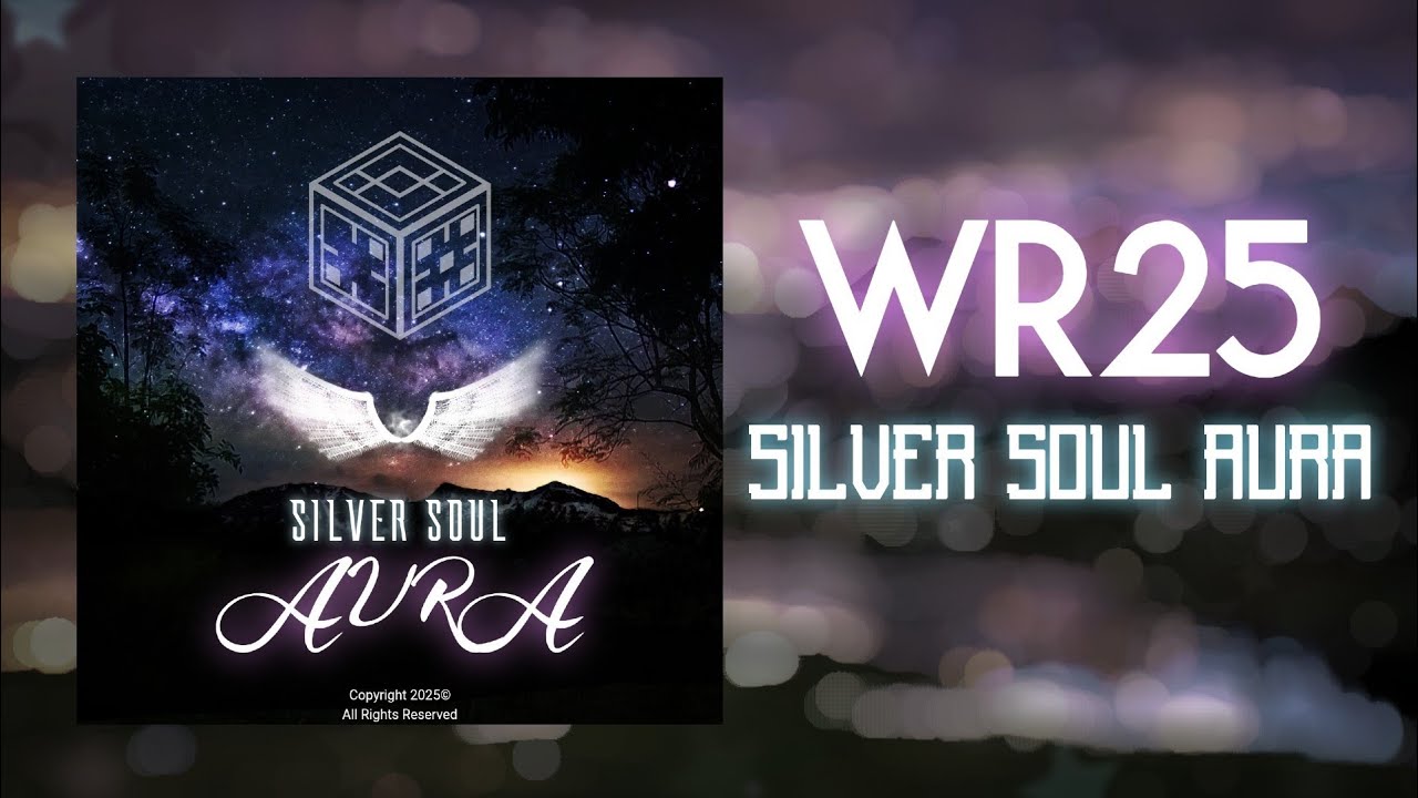 WR25 - Silver Soul Aura