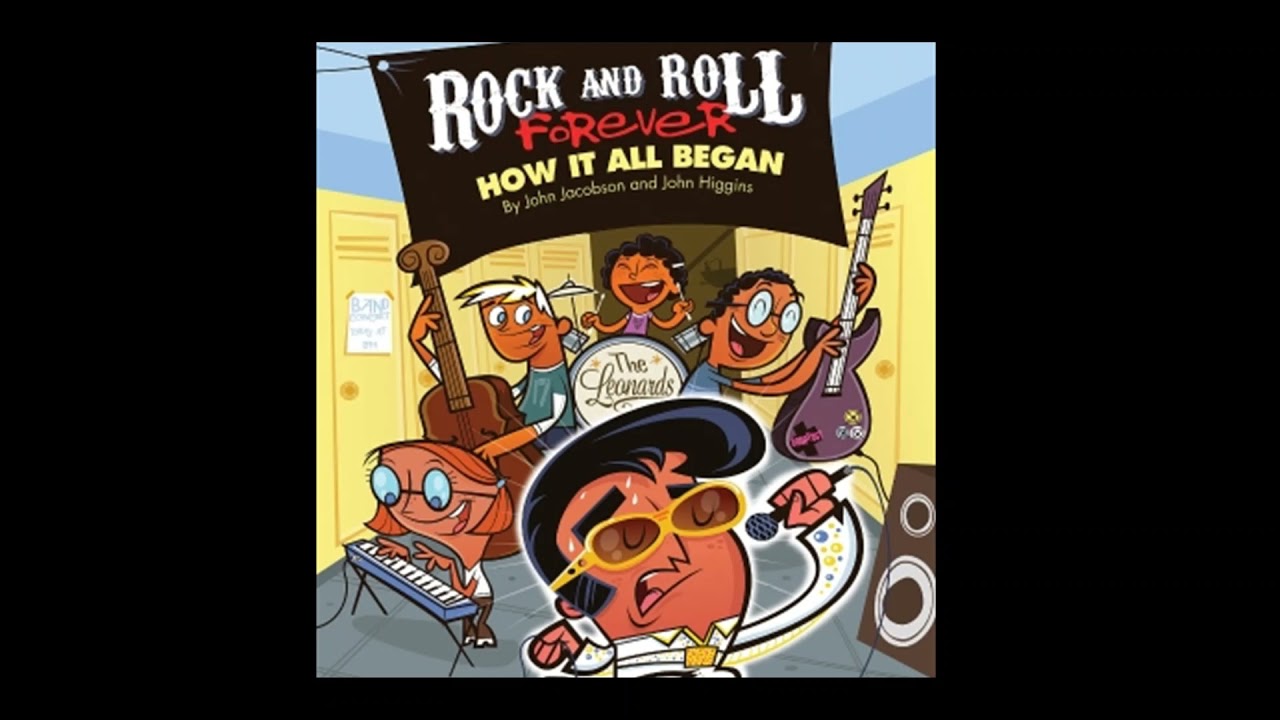 Rock and Roll Forever: How It All Began