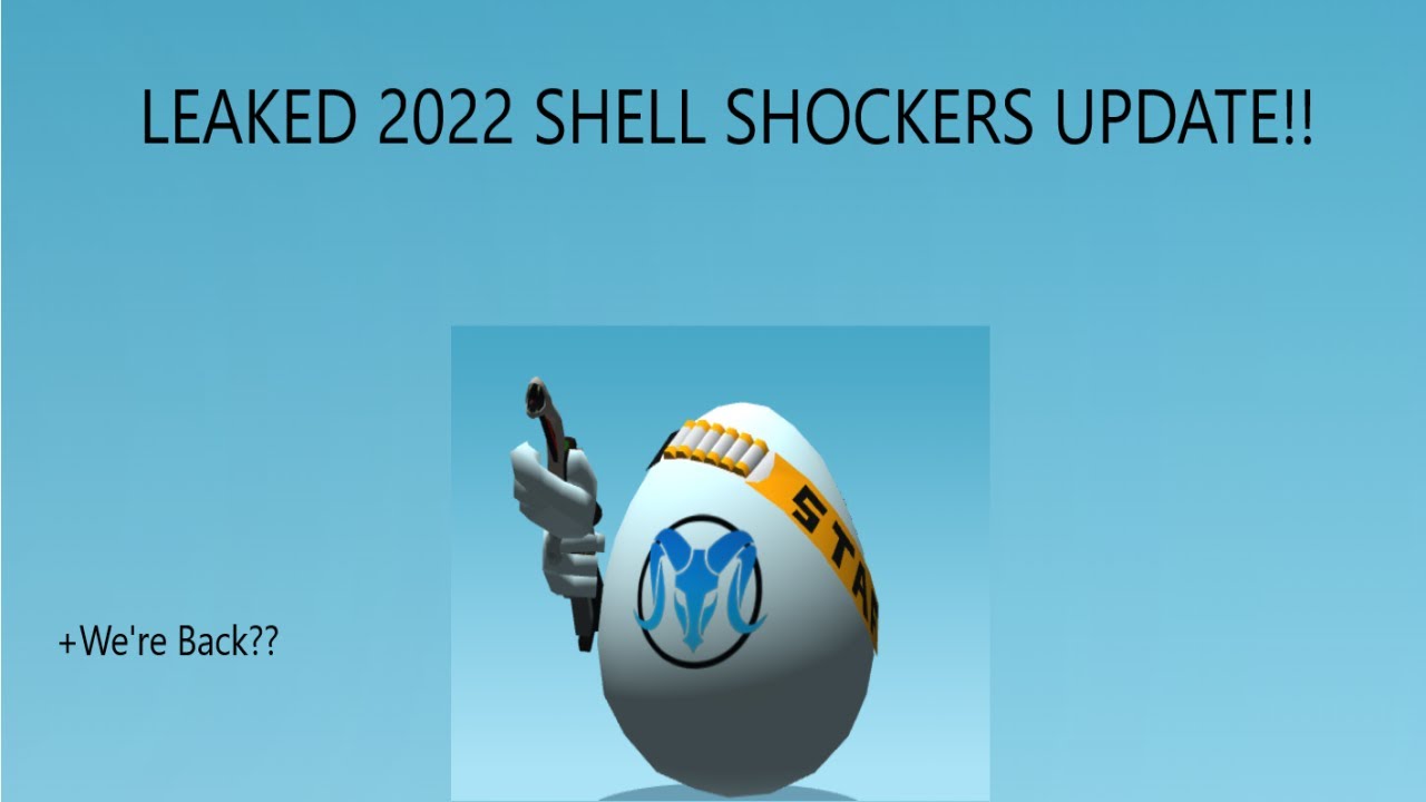 LEAKED SHELL SHOCKERS UPDATE 2022!! Were back.