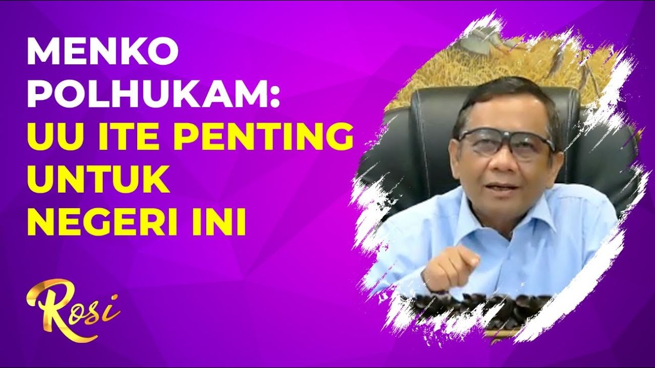 Mahfud MD Optimis Revisi UU ITE akan Diterima DPR - ROSI