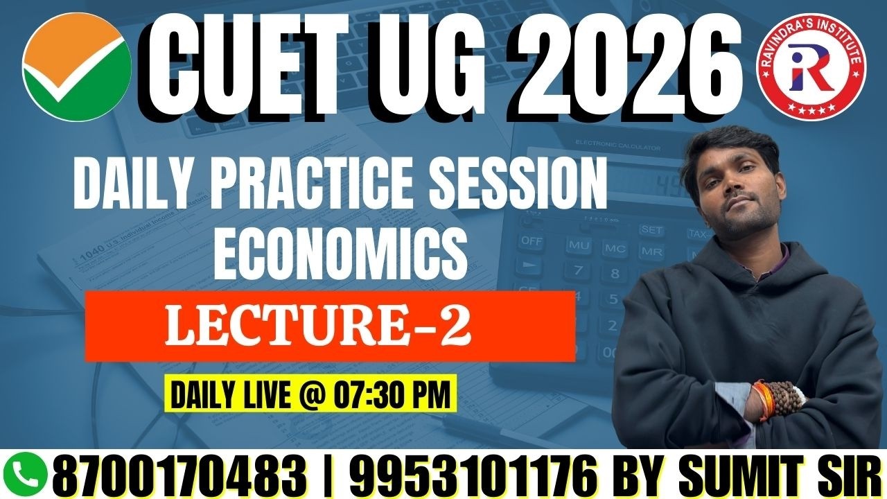 CUET Economics Daily Practice Session LIVE | Lecture-2 | Important MCQs & Concepts | CUET UG 2026
