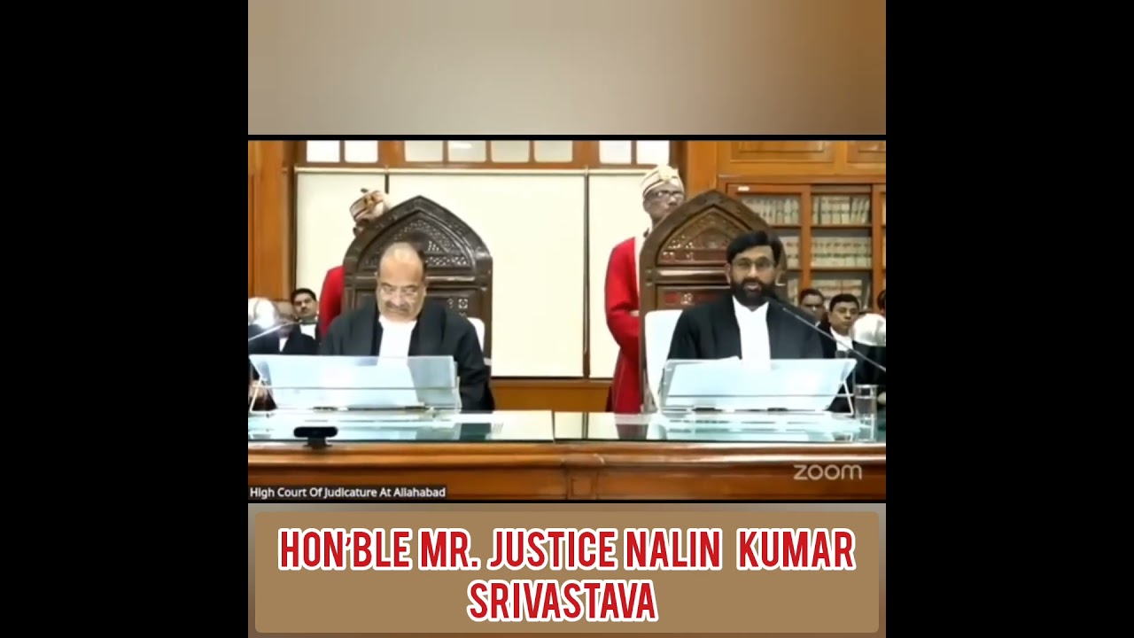Hon&rsquo;ble&nbsp;Mr.&nbsp;Justice&nbsp;Nalin Kumar Srivastava&nbsp;
