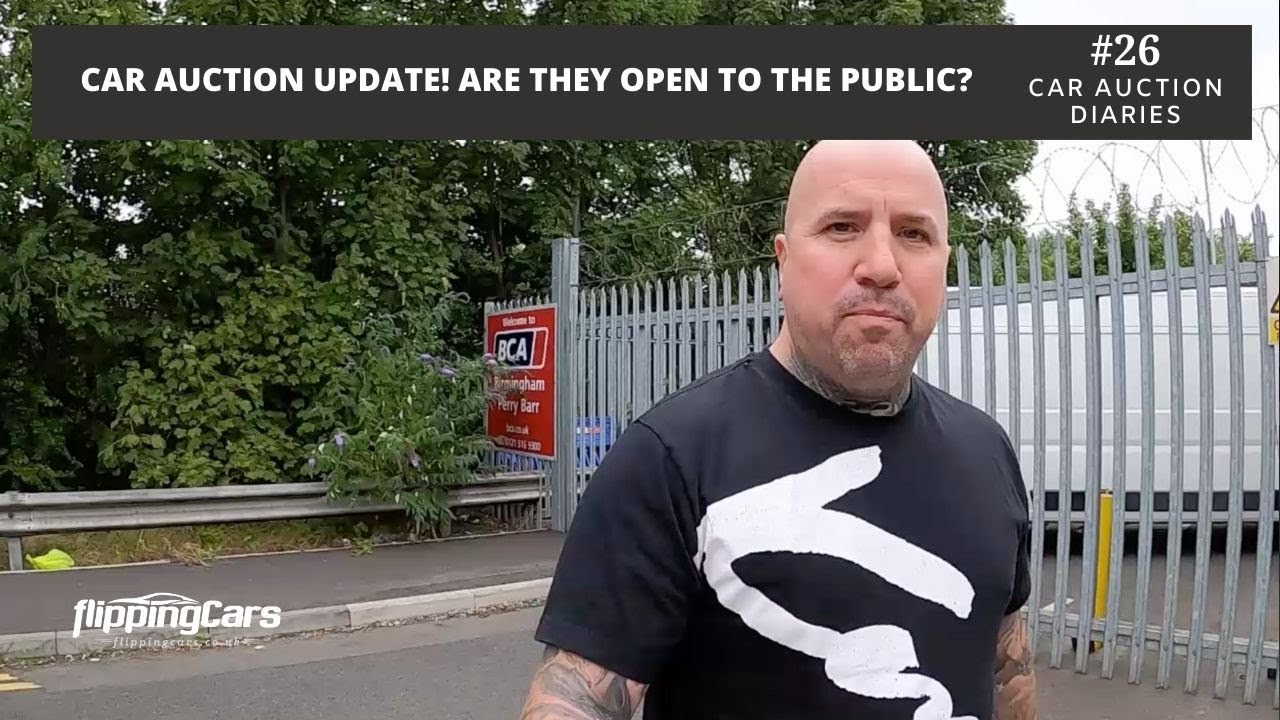 Car Auction Update? Are They Open To The Public? Car Auction Diaries #26