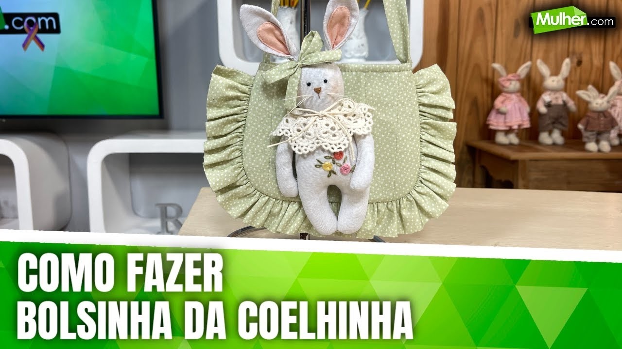 Como fazer bolsinha da coelhinha branquinha