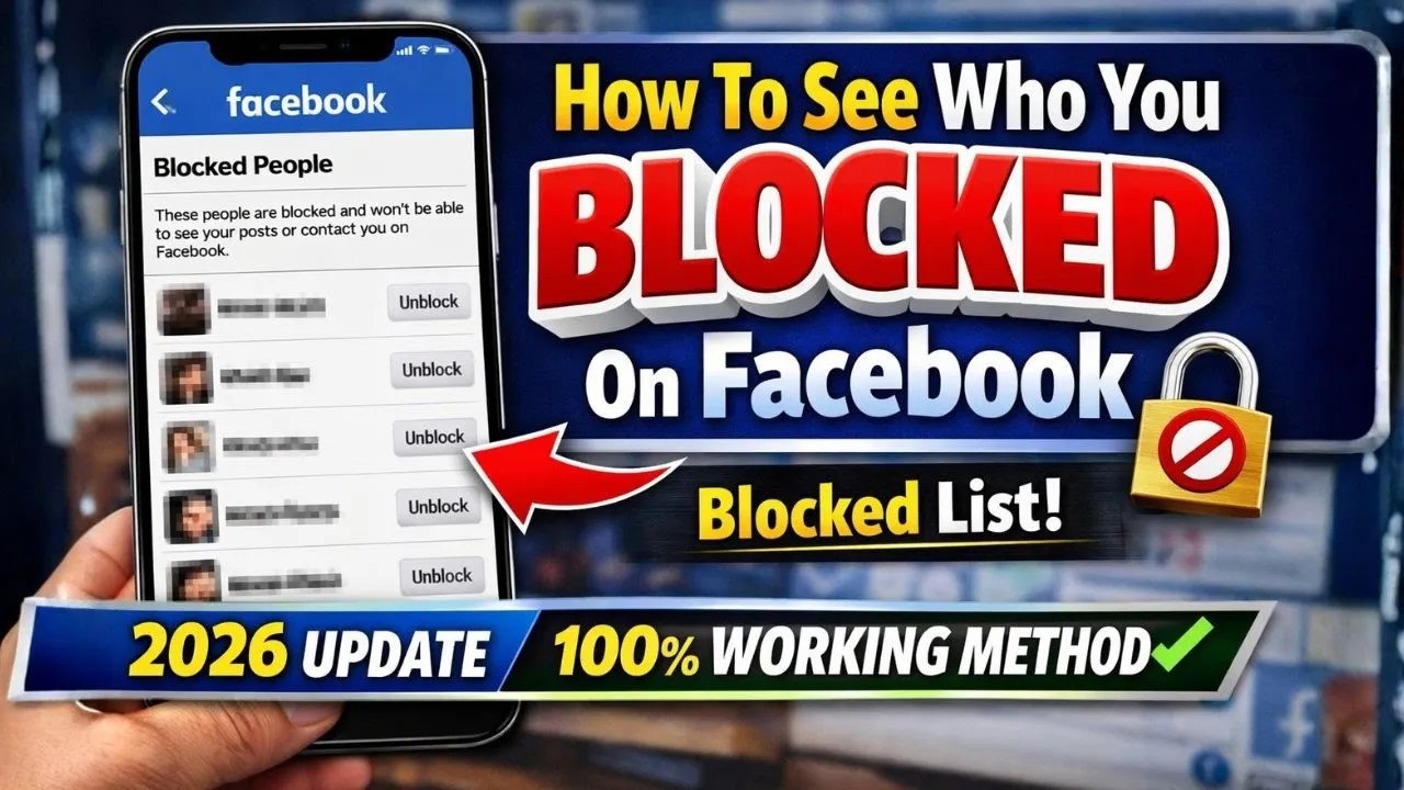 How To See Who You Blocked On Facebook (Blocked List) | 2026 Update