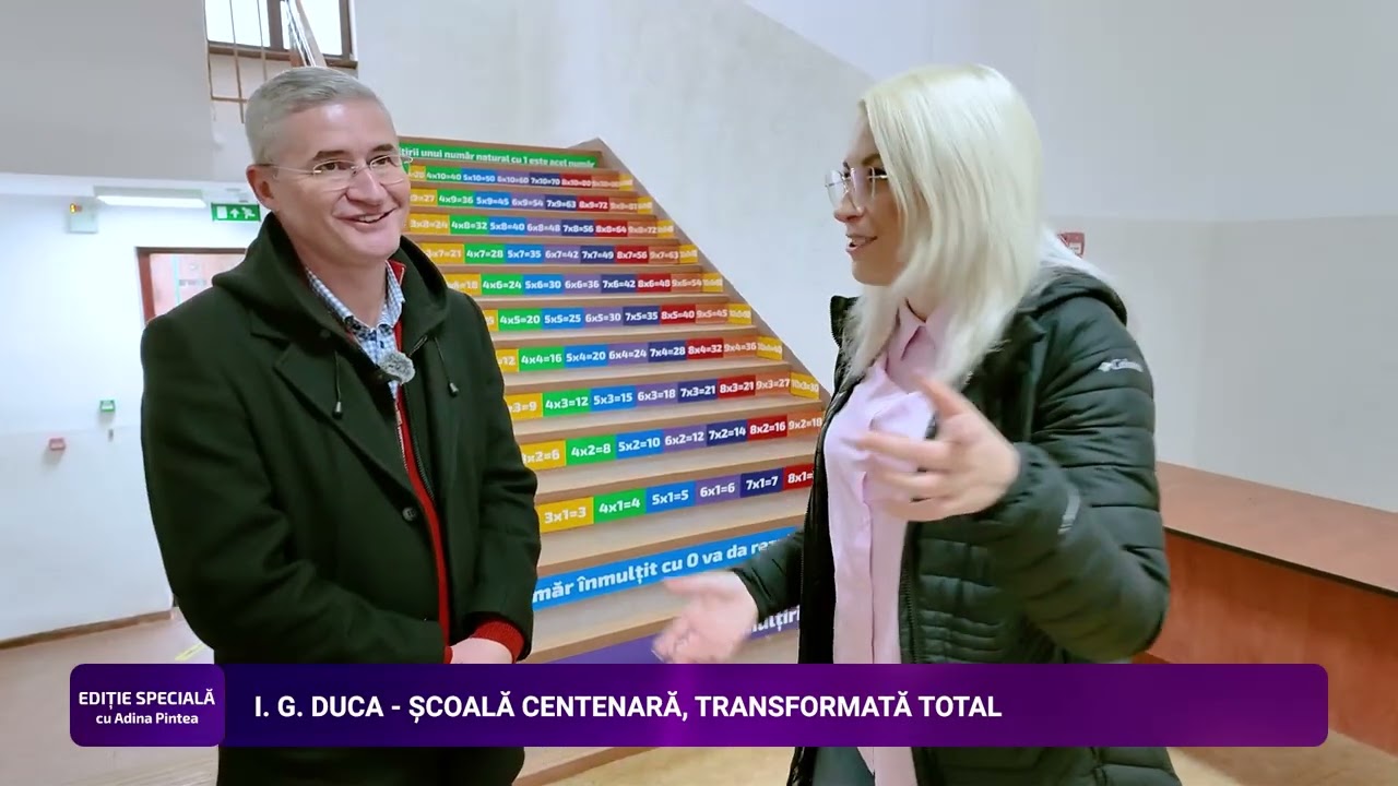 Ediție Specială - I G Duca, școală centenară, transformată total   23 februarie 2026