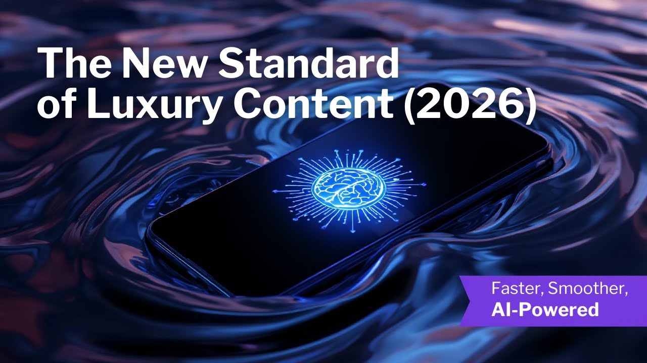 The New Standard of Luxury Content (2026) | Faster, Smoother, AI-Powered