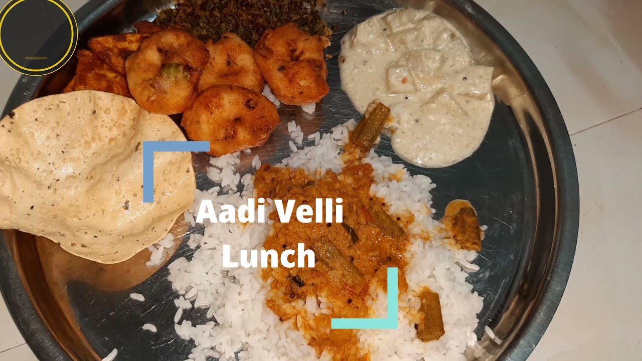 Aadi Velli || Aadi Velli lunch 😋 || Short
