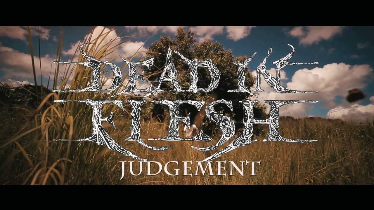 DEAD IN FLESH - Judgement (OFFICIAL MUSIC VIDEO)