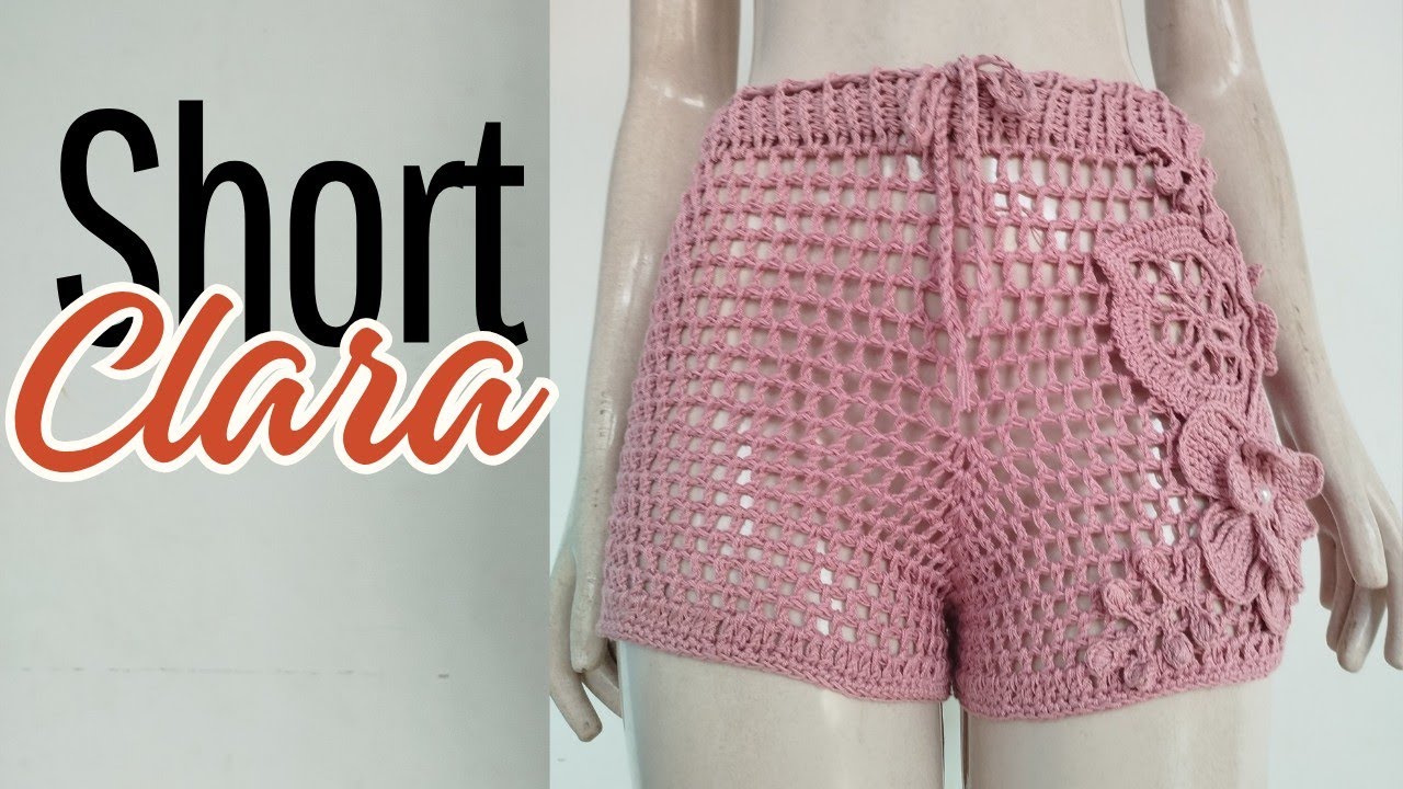 Como fazer o Short Clara em crochê | Bya Ferreira