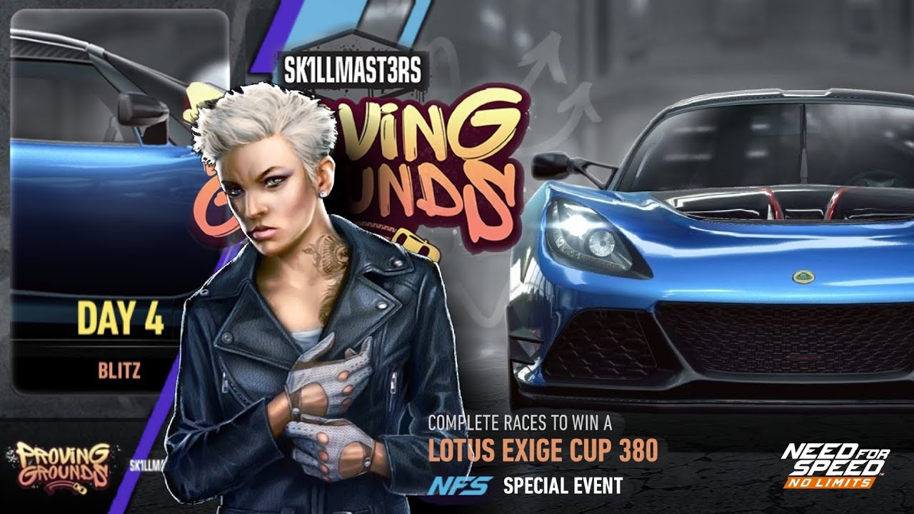 2017 Lotus Exige CUP 380 | Day 4  blitz | NFS No Limits: Proving Grounds