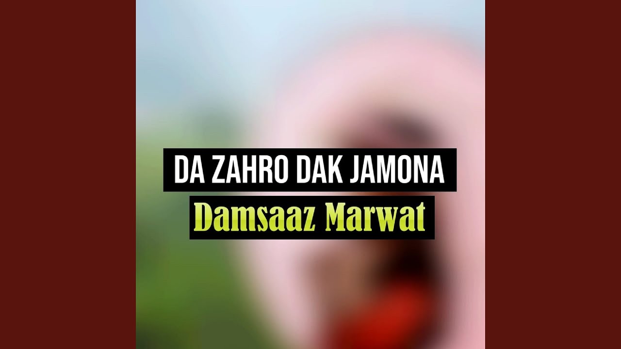 Da Zahro Dak Jamona