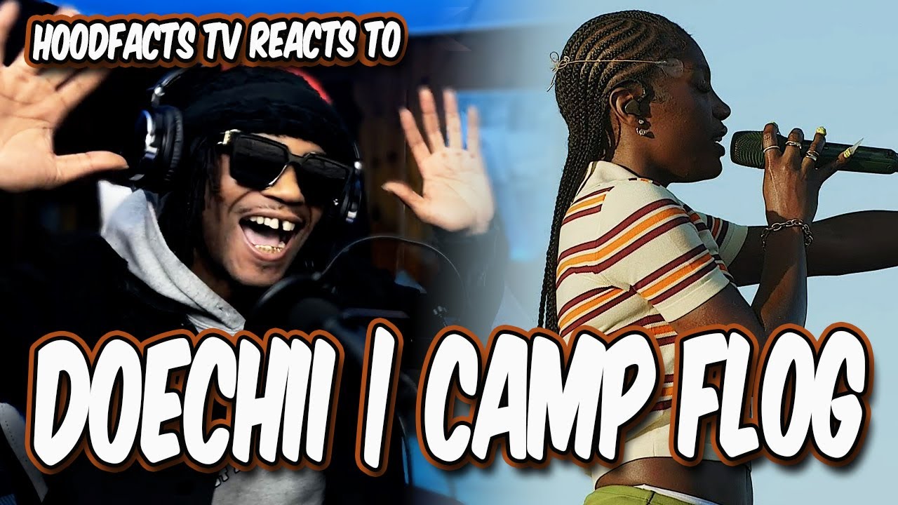 HoodFacts TV Reacts to Doechii Camp Flog