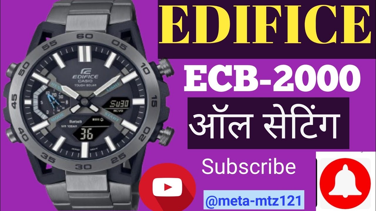 @Edifice ECB-2000 FULL WATCH SETTING