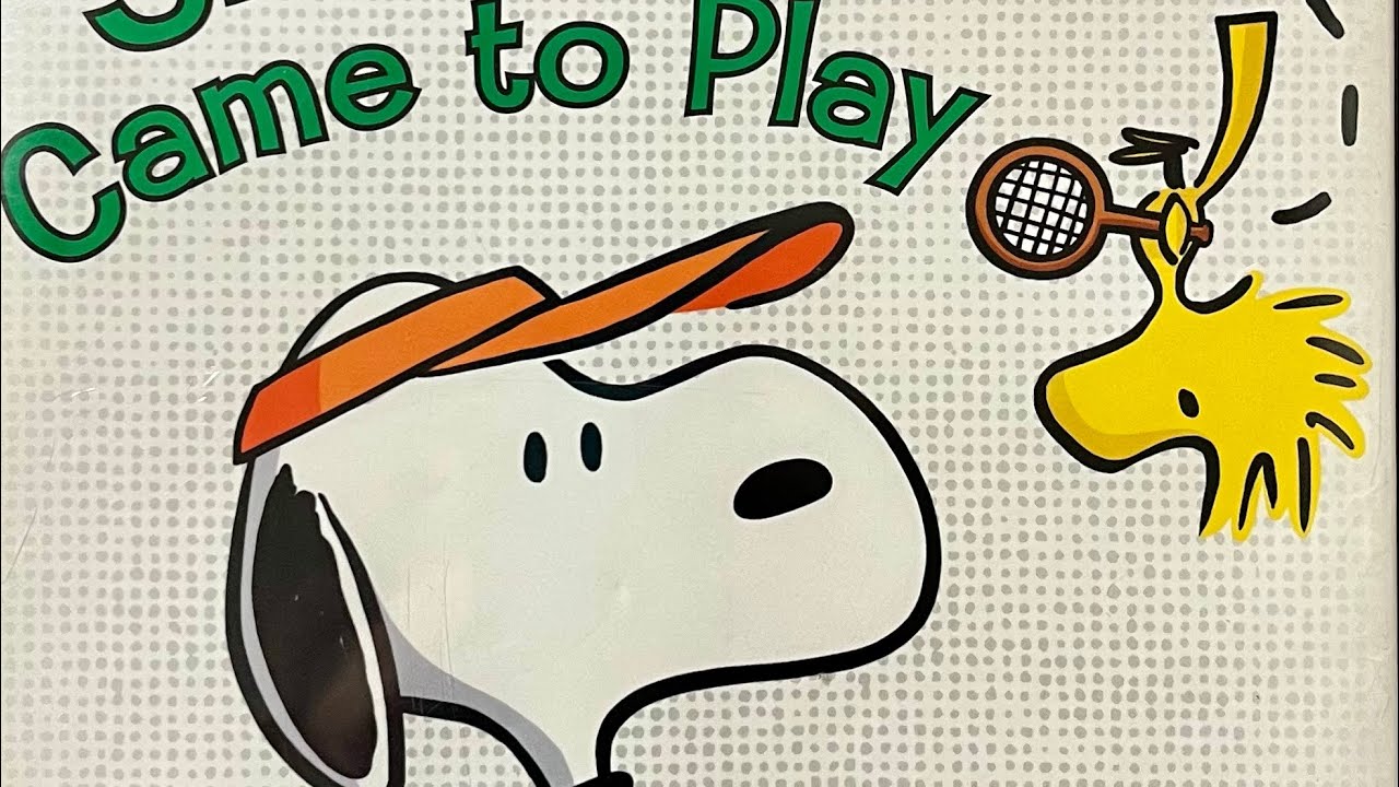 Snoopy Came to Play - Read Along