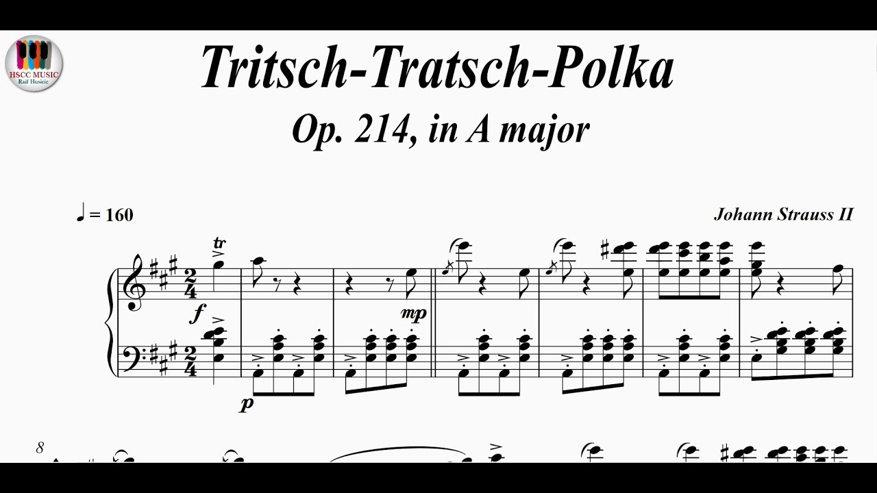 Tritsch-Tratsch-Polka,  Op. 214, in A major - Johann Strauss II, Piano