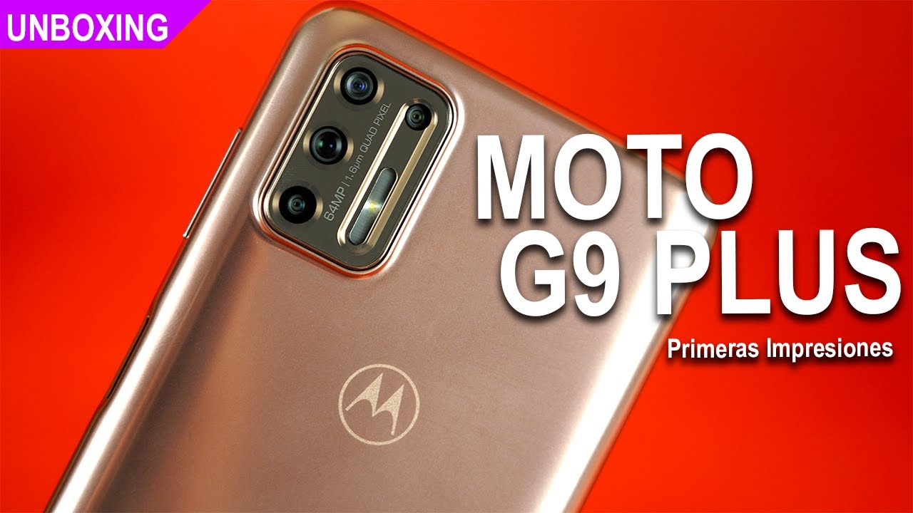 NUEVO Moto G9 Plus Unboxing y  Primeras impresiones | Tecnocat
