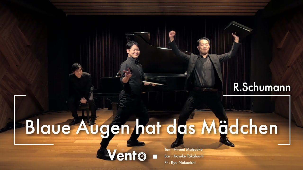 Blaue Augen hat das Mädchen 【All Schumann's Duettto】