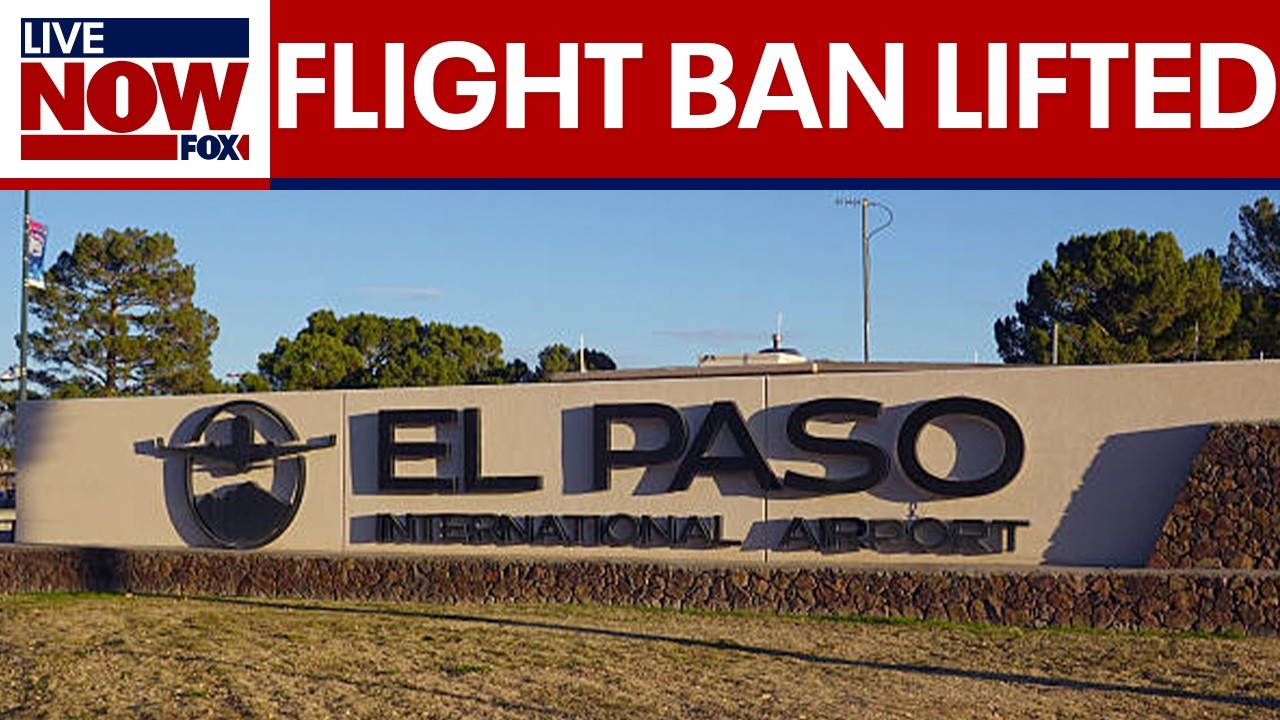 FAA lifts temporary closure of El Paso Airspace
