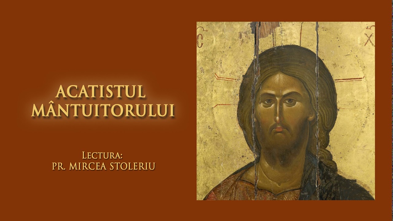Acatistul Domnului Iisus Hristos