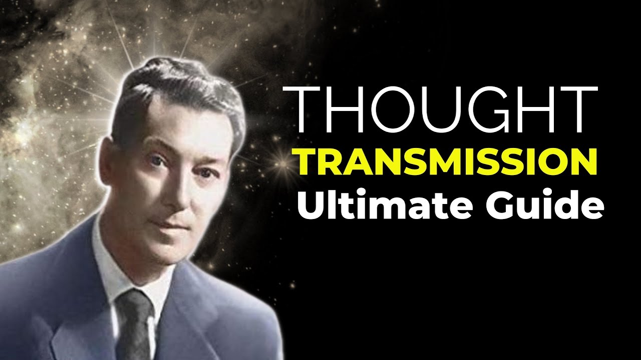 Thought Transmission Ultimate Guide | Neville Goddard
