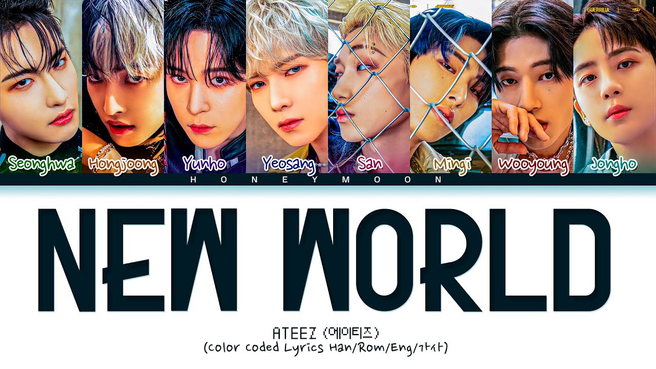 ATEEZ 'New World' Lyrics (에이티즈 New World 가사) (Color Coded Lyrics)