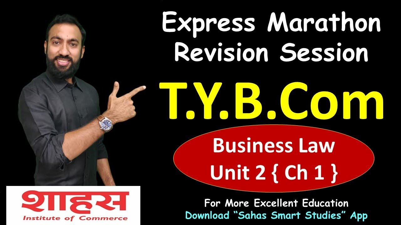 MSU T.Y.B.Com B.Law Unit 2 Full Revision [ Best B.Com Study ]