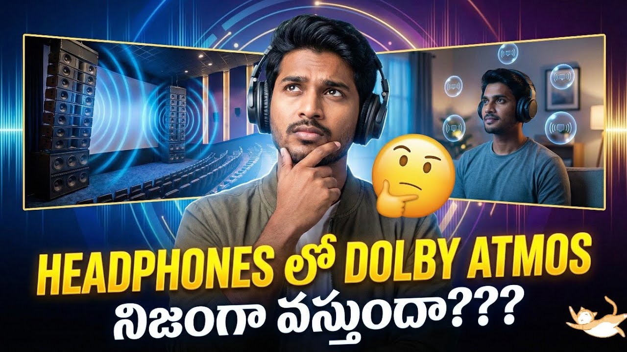 Dolby Atmos Headphones లో నిజంగా Surround Sound వస్తుందా? 🤔 | Telugu Tech